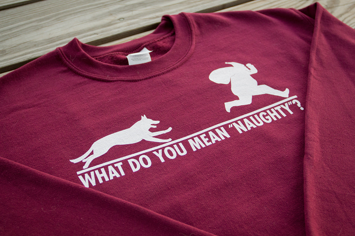 "What Do You Mean Naughty?" Christmas Sweater